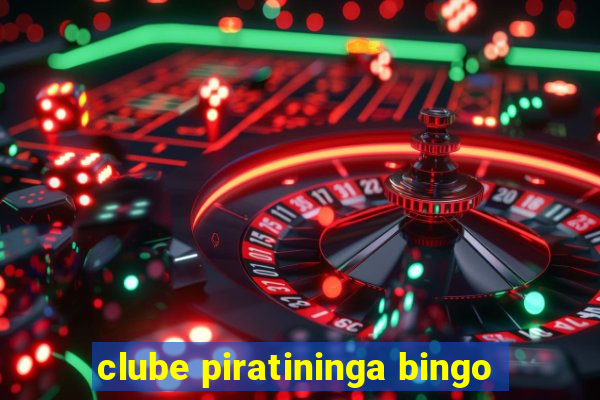 clube piratininga bingo